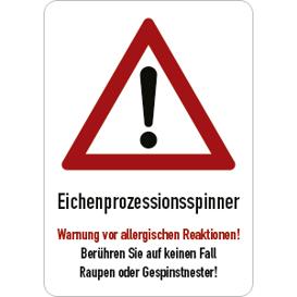Aluminium Warnschild: Eichenprozessionsspinner - A4 (297x420 mm)
